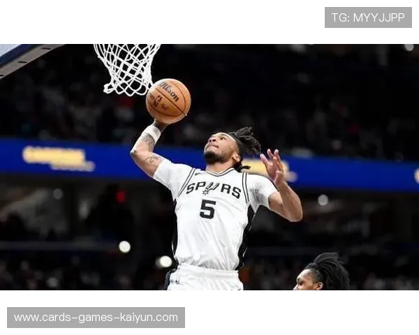 文班亚马断球快攻,马刺年轻力量磅礴